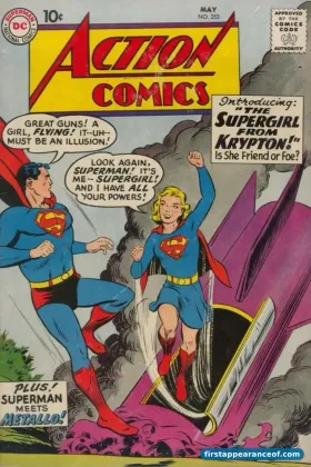 Action Comics #252 (1959). Supergirl on the cover, her first appearance and first cover.
