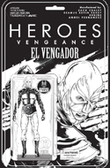 Heroes Vengeance Prelude El Vengador Black and White Action Figure Variant Cover